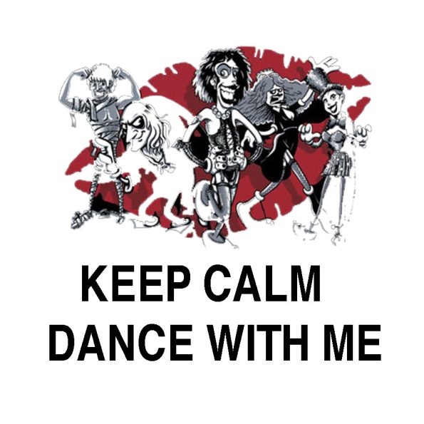 001-keep-calm-,dance-with-me